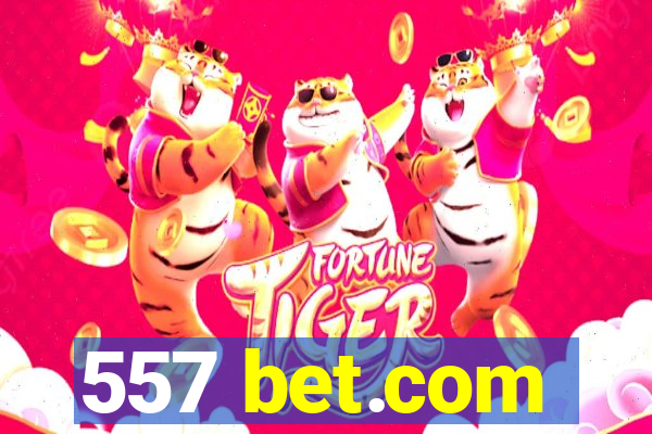 557 bet.com